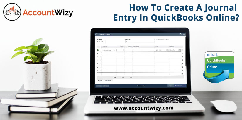 How To Create A Journal Entry In QuickBooks Online AccountWizy